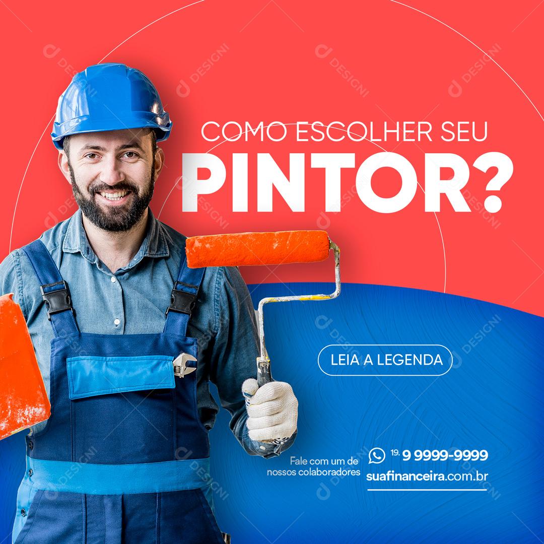 Loja de Tintas Social Como Escolher Seu Pintor Media PSD Editável