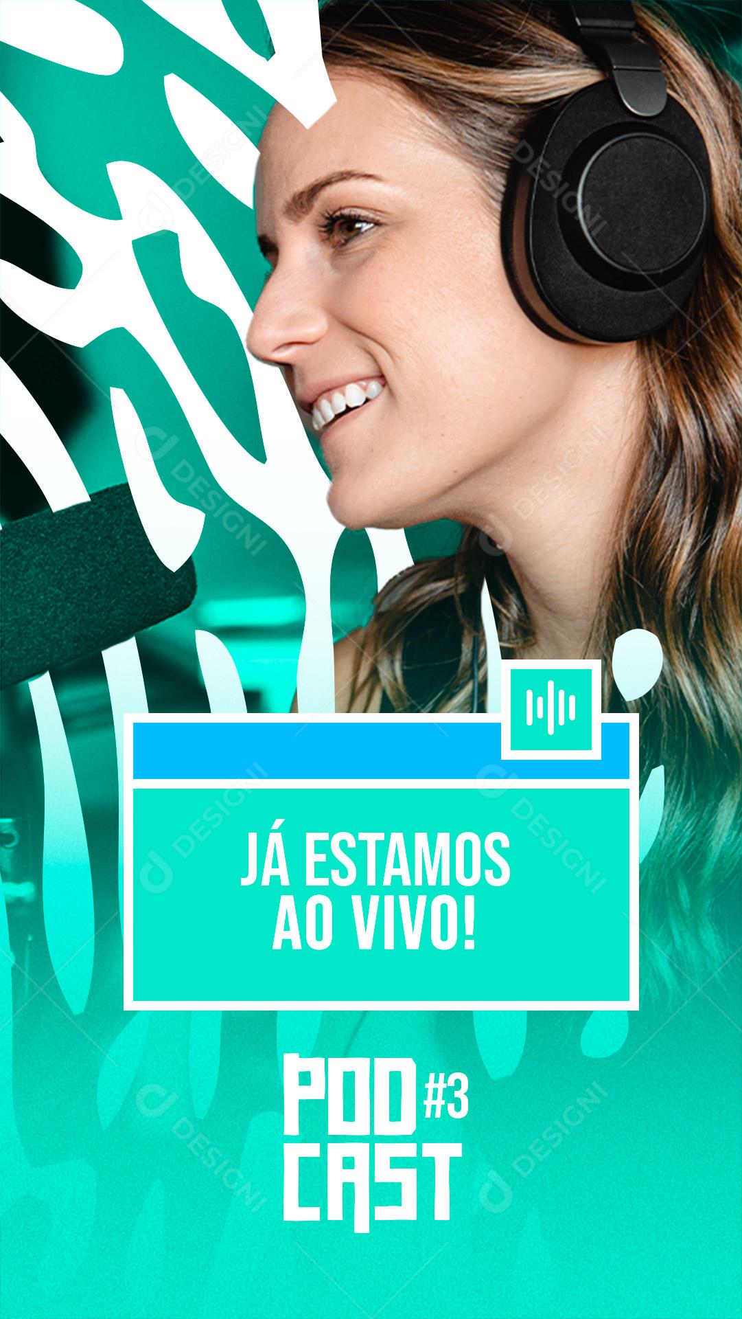 Social Media Podcast Já Estamos Ao Vivo! PSD Editável