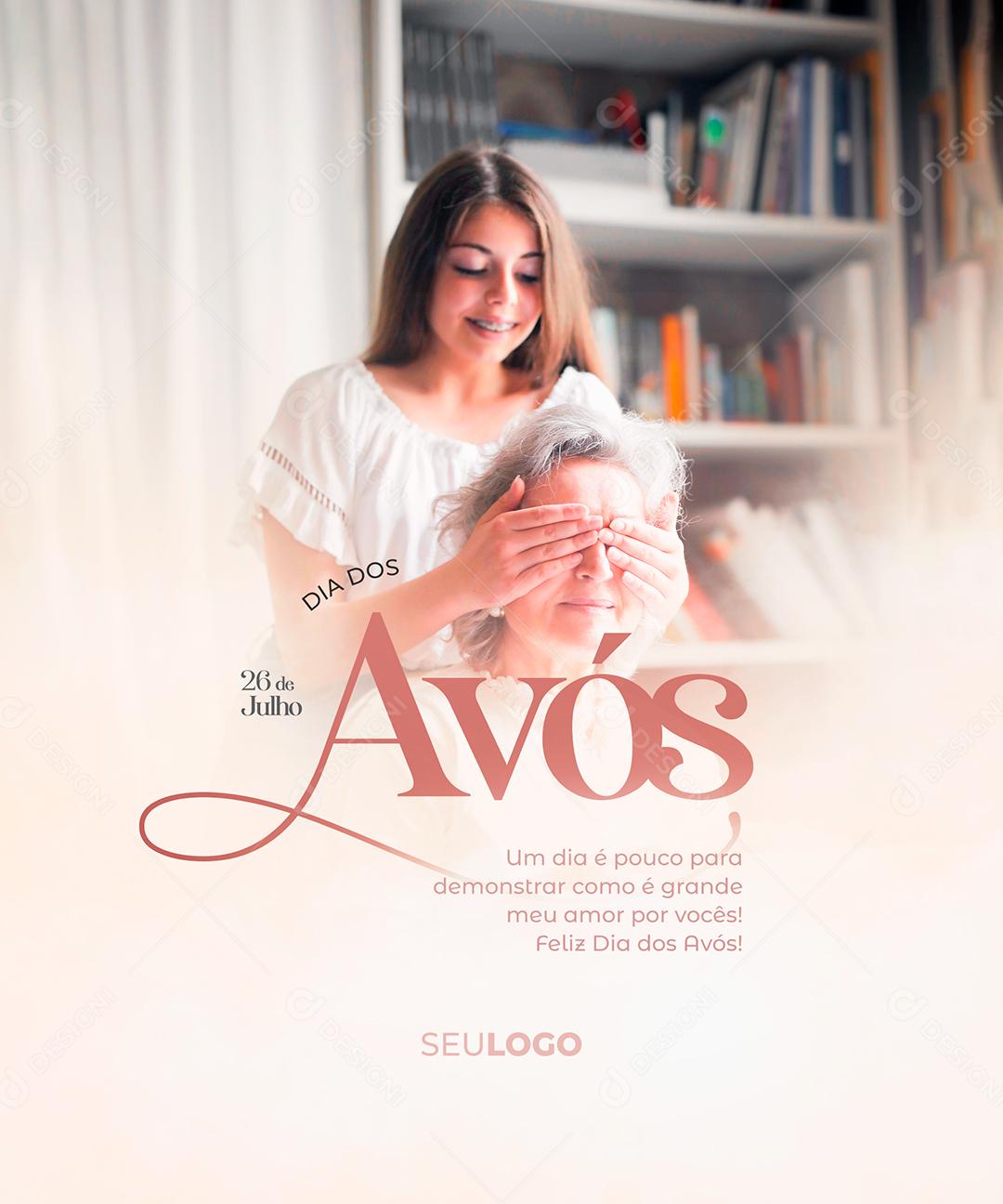 Social Media Um dia é pouco para Demonstrar como é Grande meu Amor Dia dos Avós PSD Editável