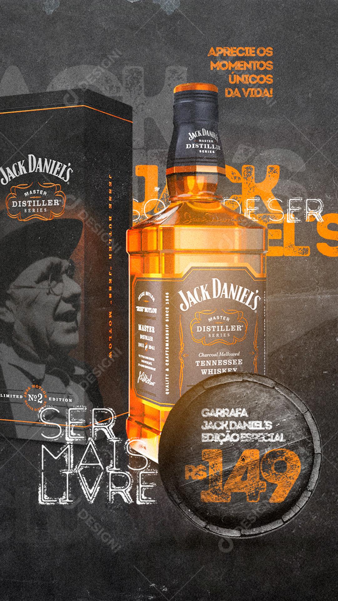 Story Só Pode Ser Jack Daniel´s Social Media PSD Editável