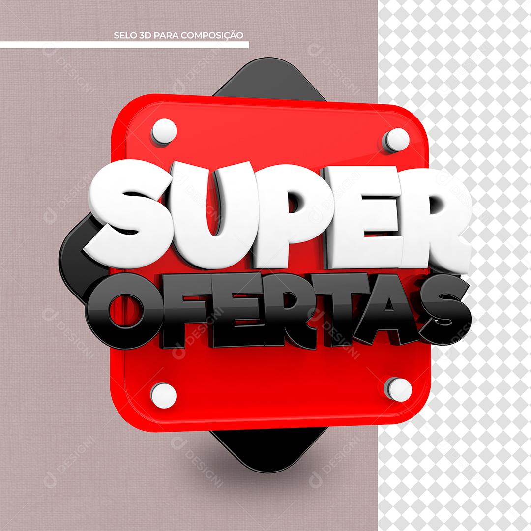 Super Ofertas Selo 3D Para Composição PSD