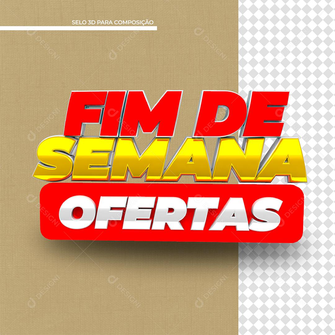 Fim de Semana Ofertas Texto 3D Para Composição PSD
