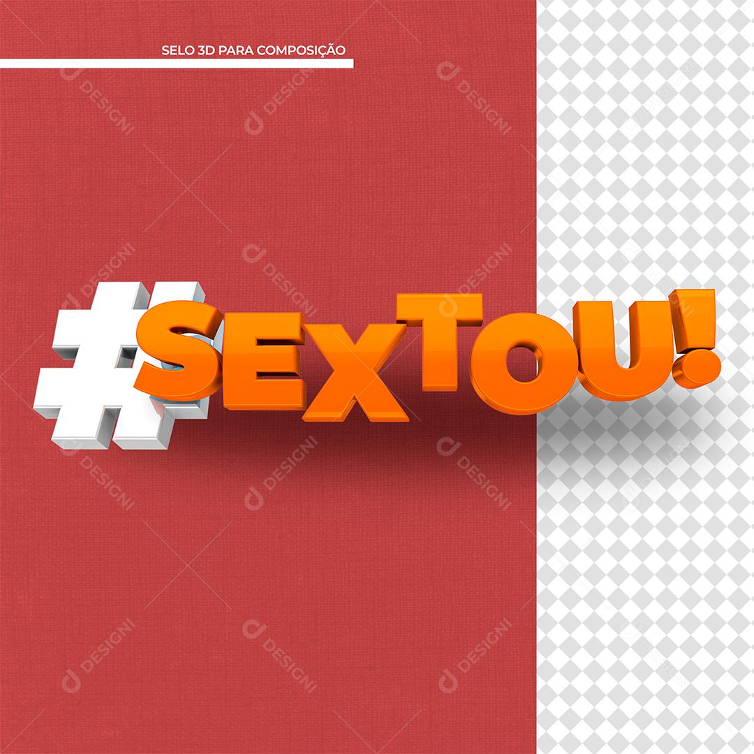 Sextou Texto 3D Laranjado para Composição PSD
