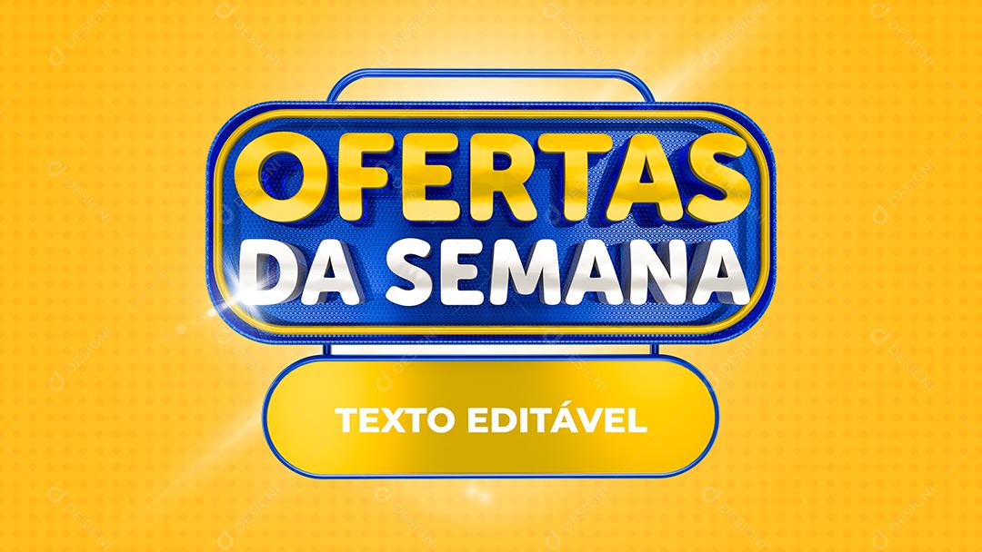 Ofertas da Semana Selo 3D para Composição PSD