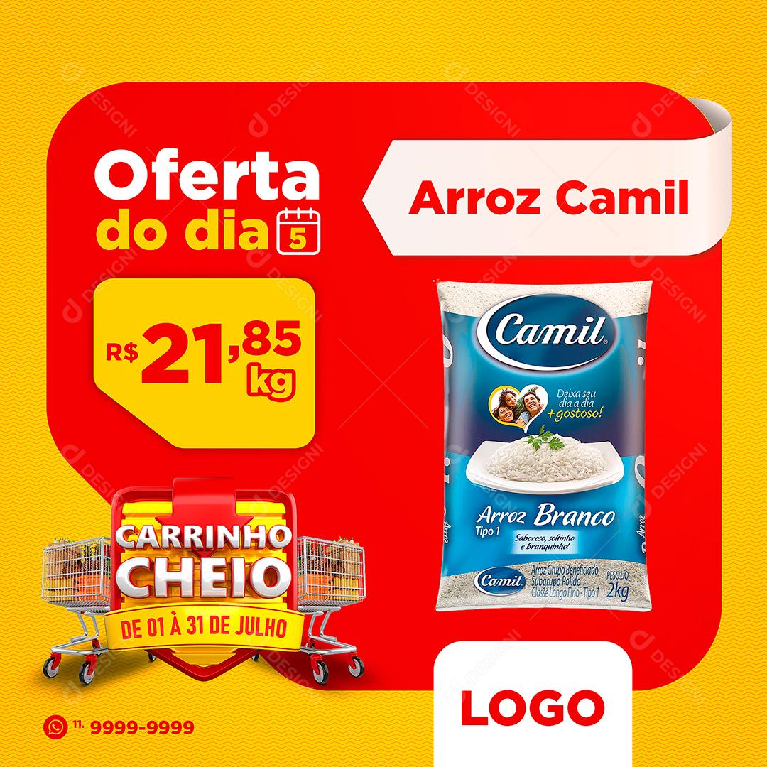 Social Media Oferta do Dia Arroz Camil Carrinho Cheio Supermercado PSD Editável