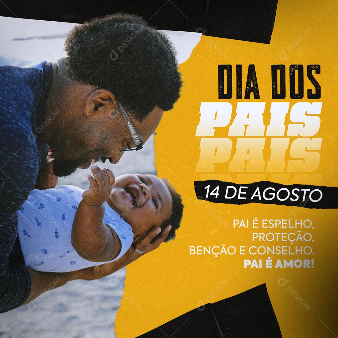 Pai é espelho proteção benção e Conselho Dia dos Pais Social Media PSD Editável