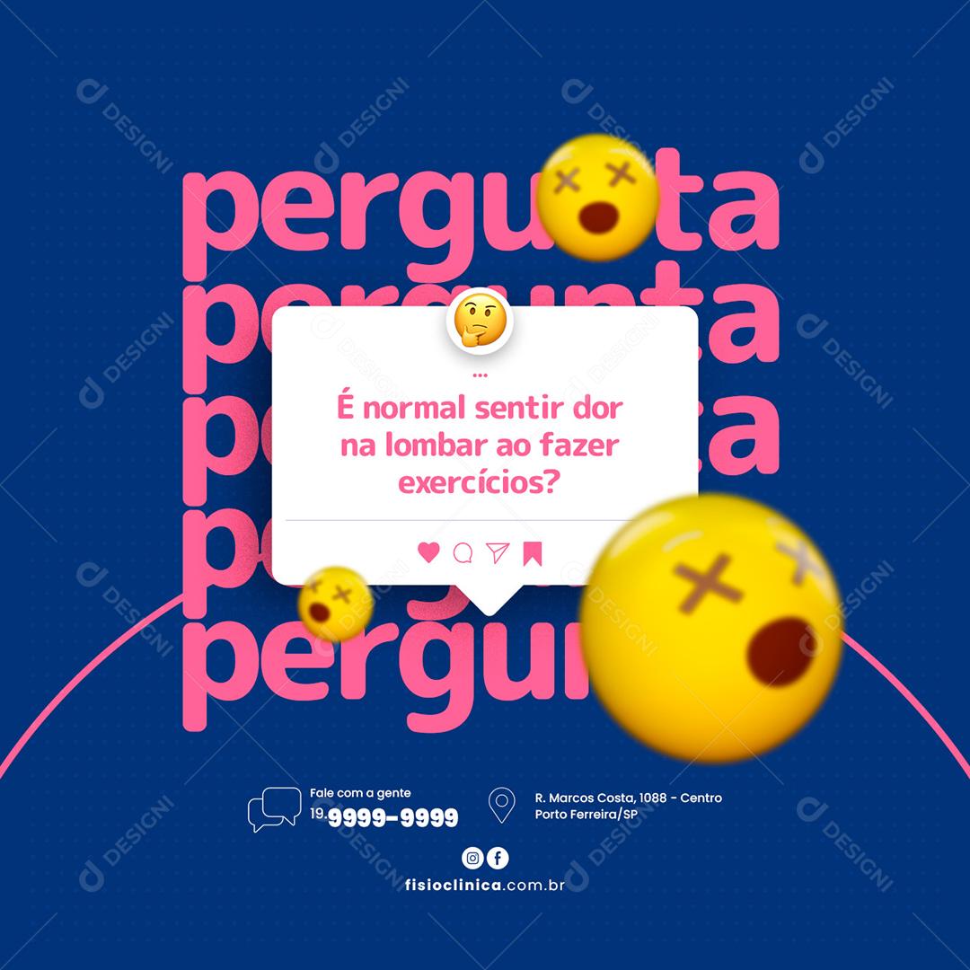 Social Media é normal sentir dor na lombar ao fazer Exercícios Fisioterapia PSD Editável