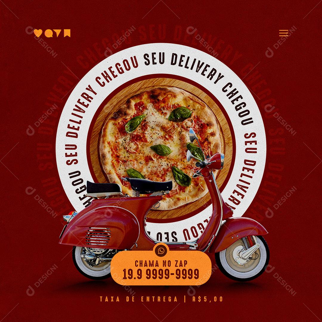 Social Media Chegou seu Delivery Pizzaria PSD Editável