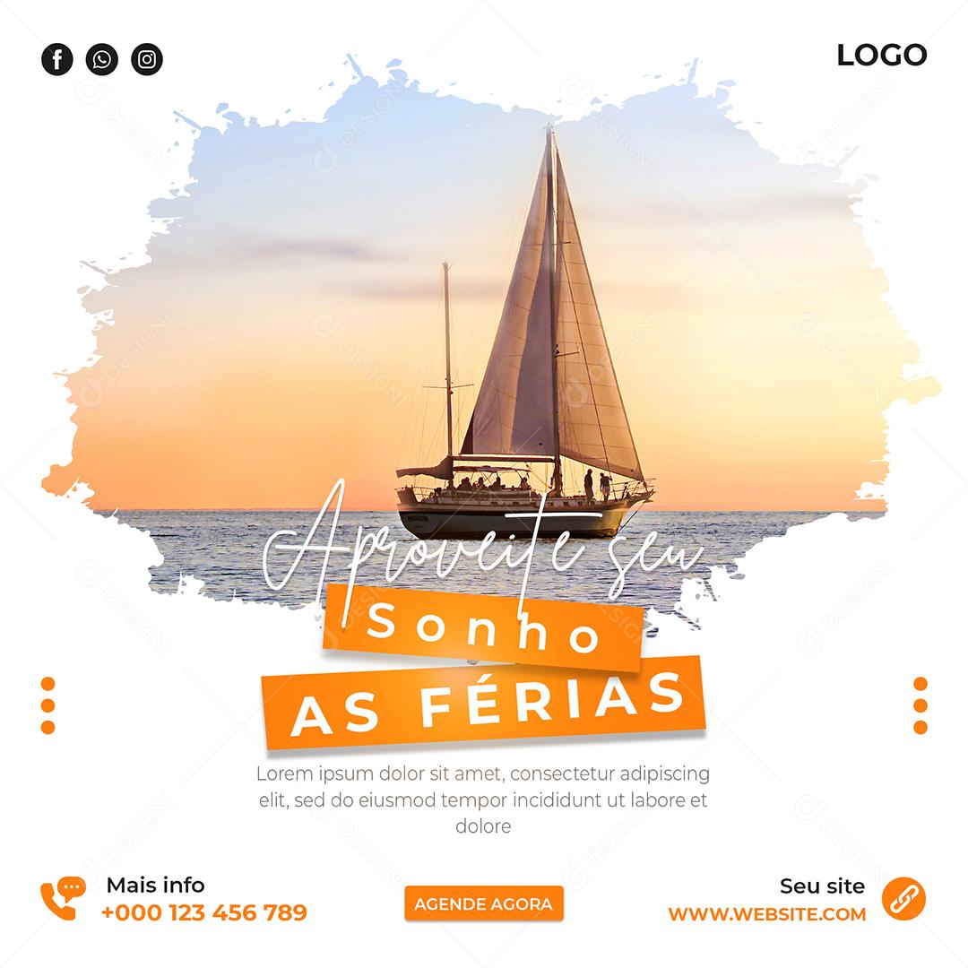 Social Media Aproveite seu Sonho as Férias Viagem PSD Editável