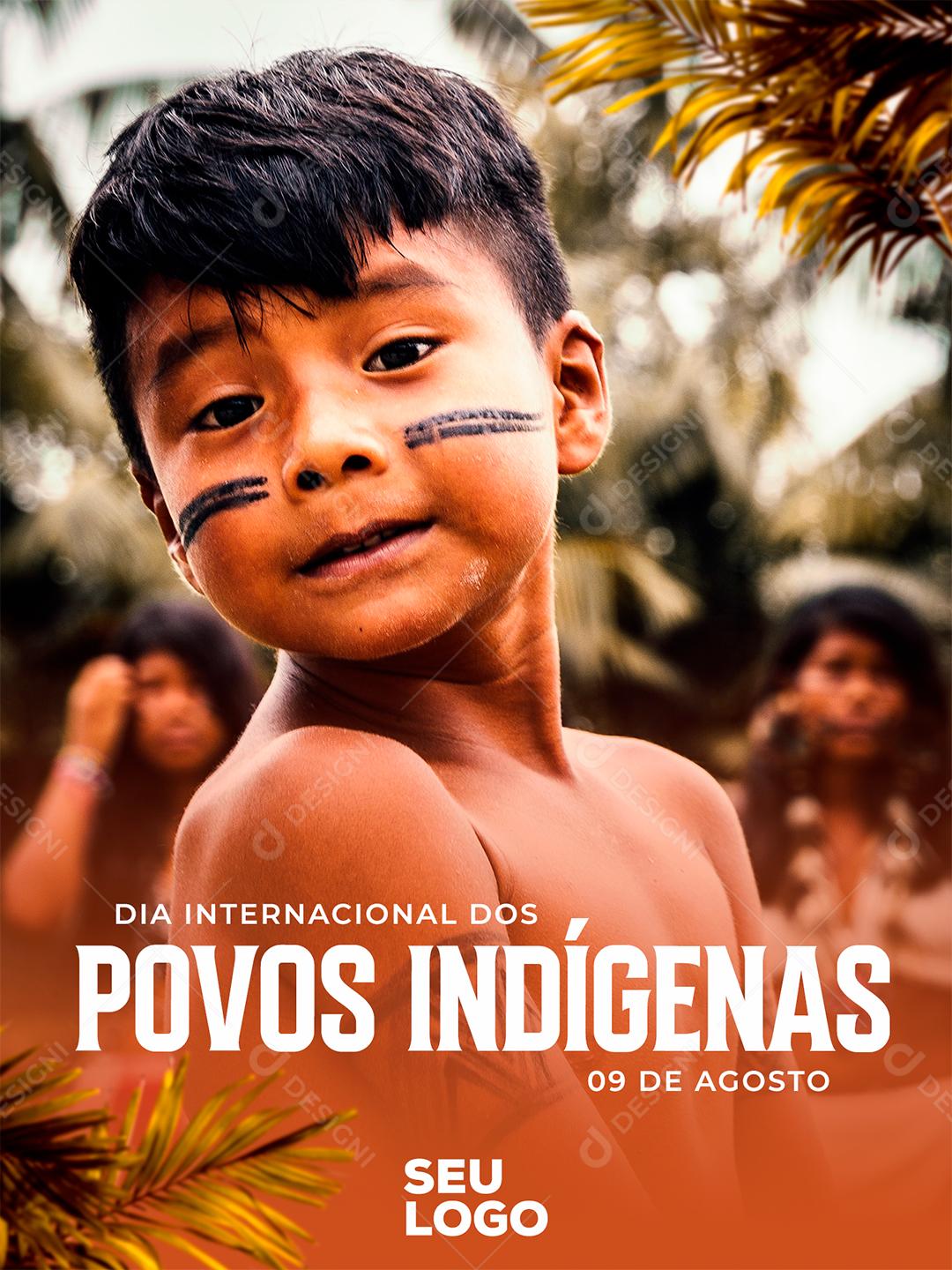 Dia Internacional dos Povos Indígenas 9 de Agosto Social Media PSD Editável