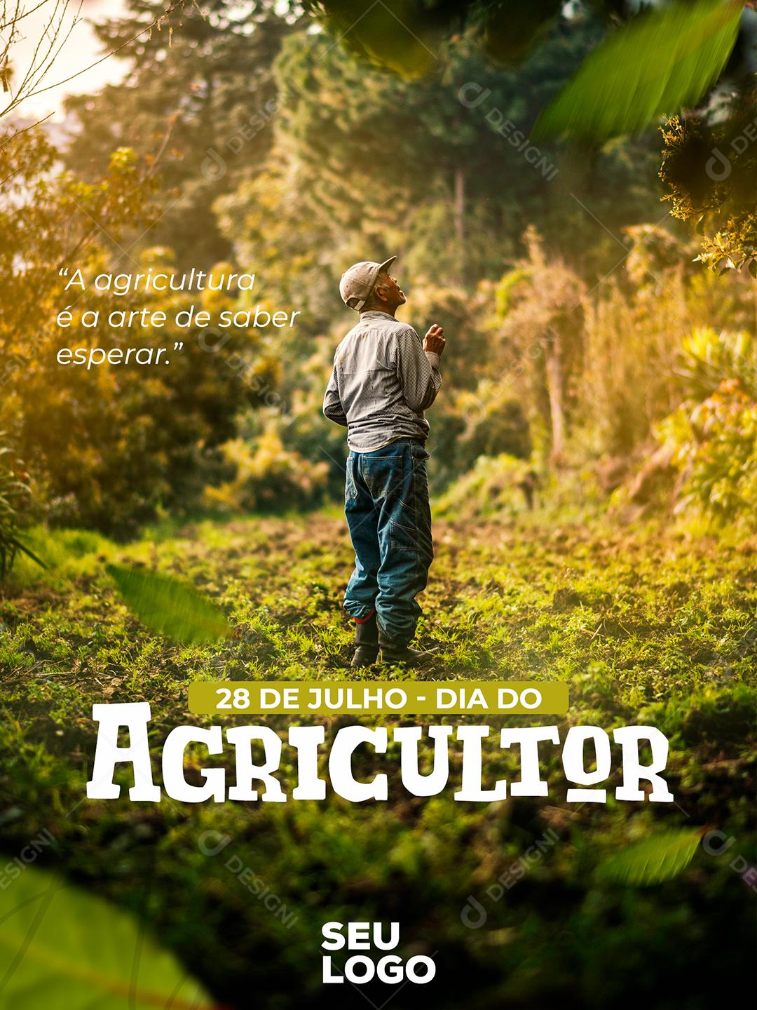 Social Media A agricultura é a arte de saber esperar Dia do Agricultor PSD Editável