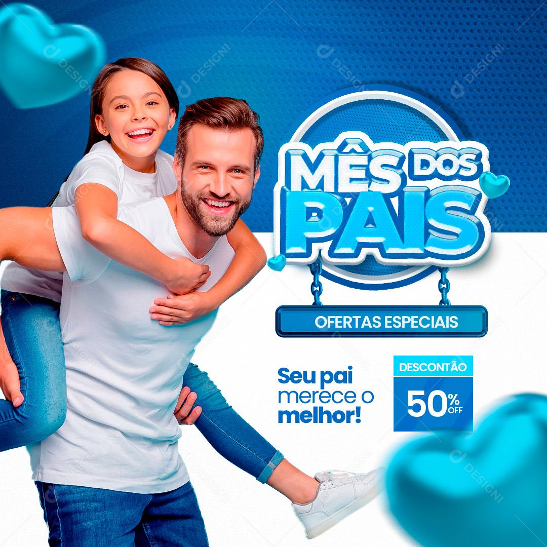 Mês dos Pais Ofertas Especiais Social Media PSD Editável