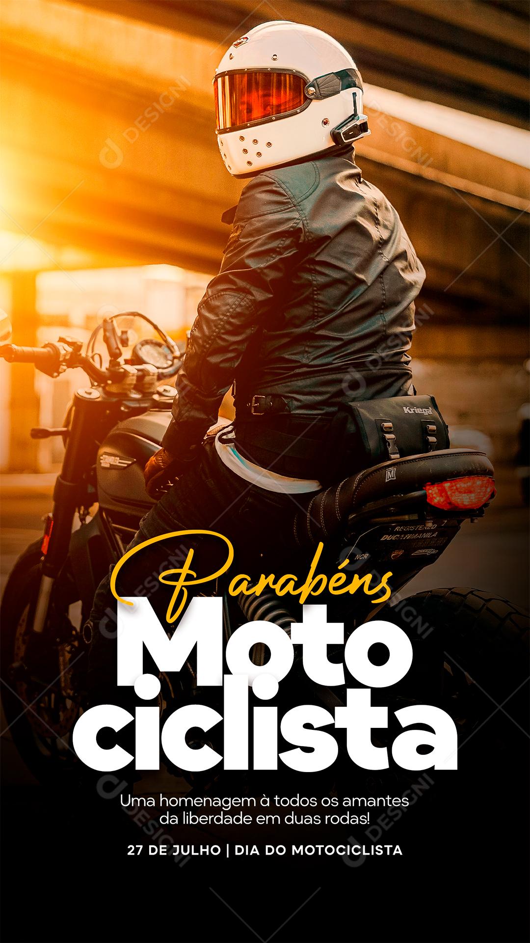 Story Homenagem à todos os amantes da Liberdade Dia do Motociclista Social Media PSD Editável