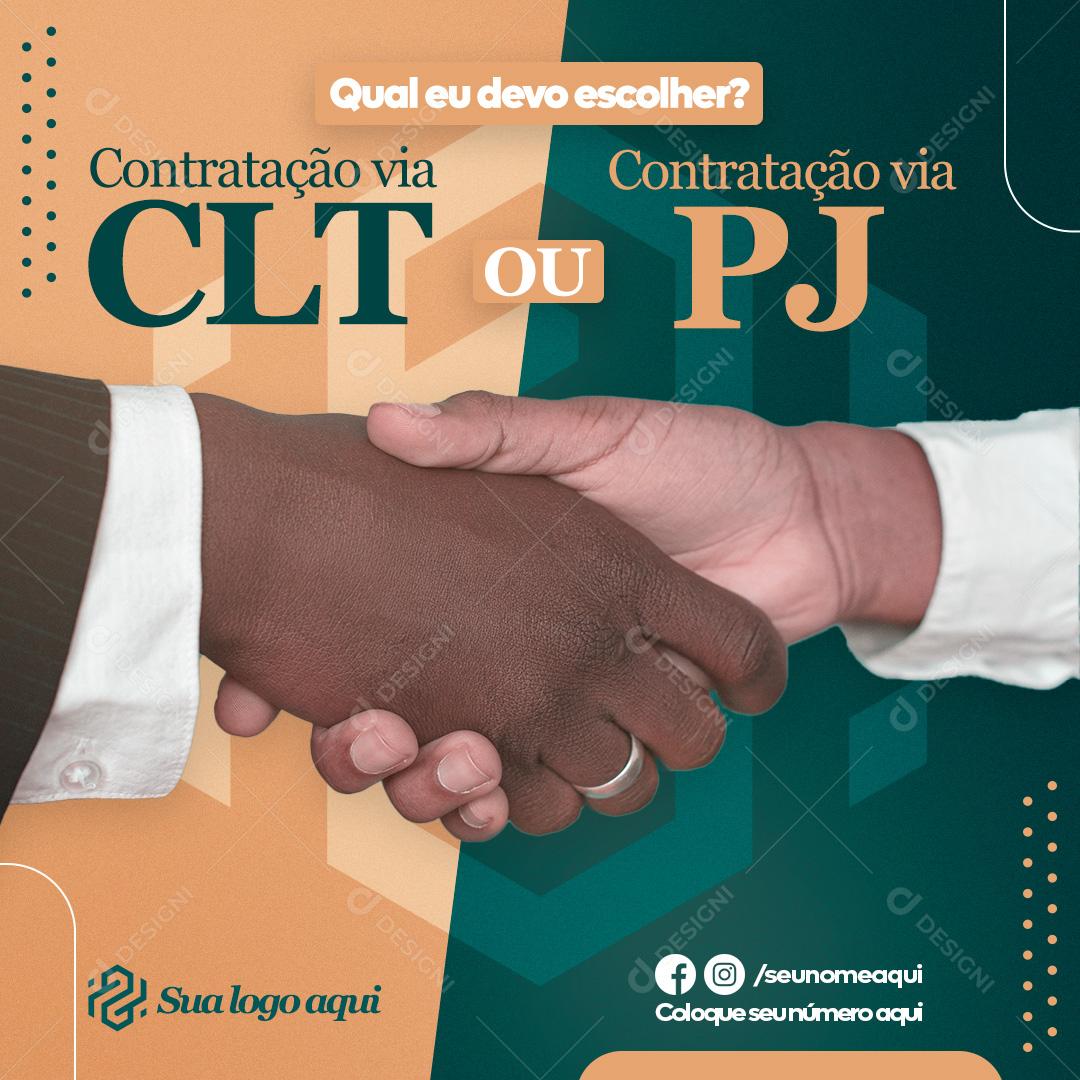 Social Media Advocacia Contratação Via CLT ou PJ  PSD Editável