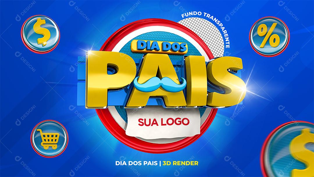 Dia dos Pais Selo 3D Para Composição PSD