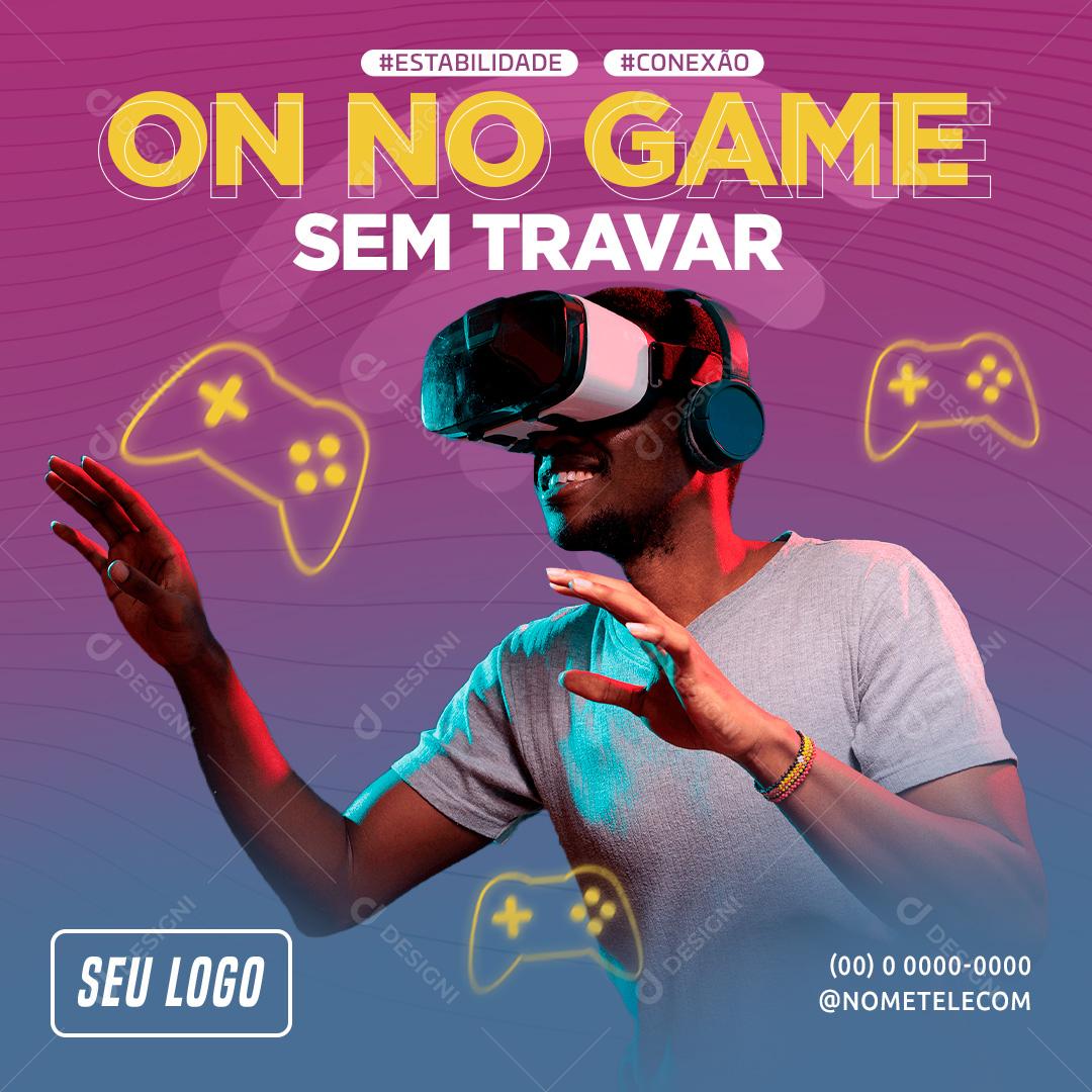 Social Media Provedor de Internet On No Game Sem Travar PSD Editável