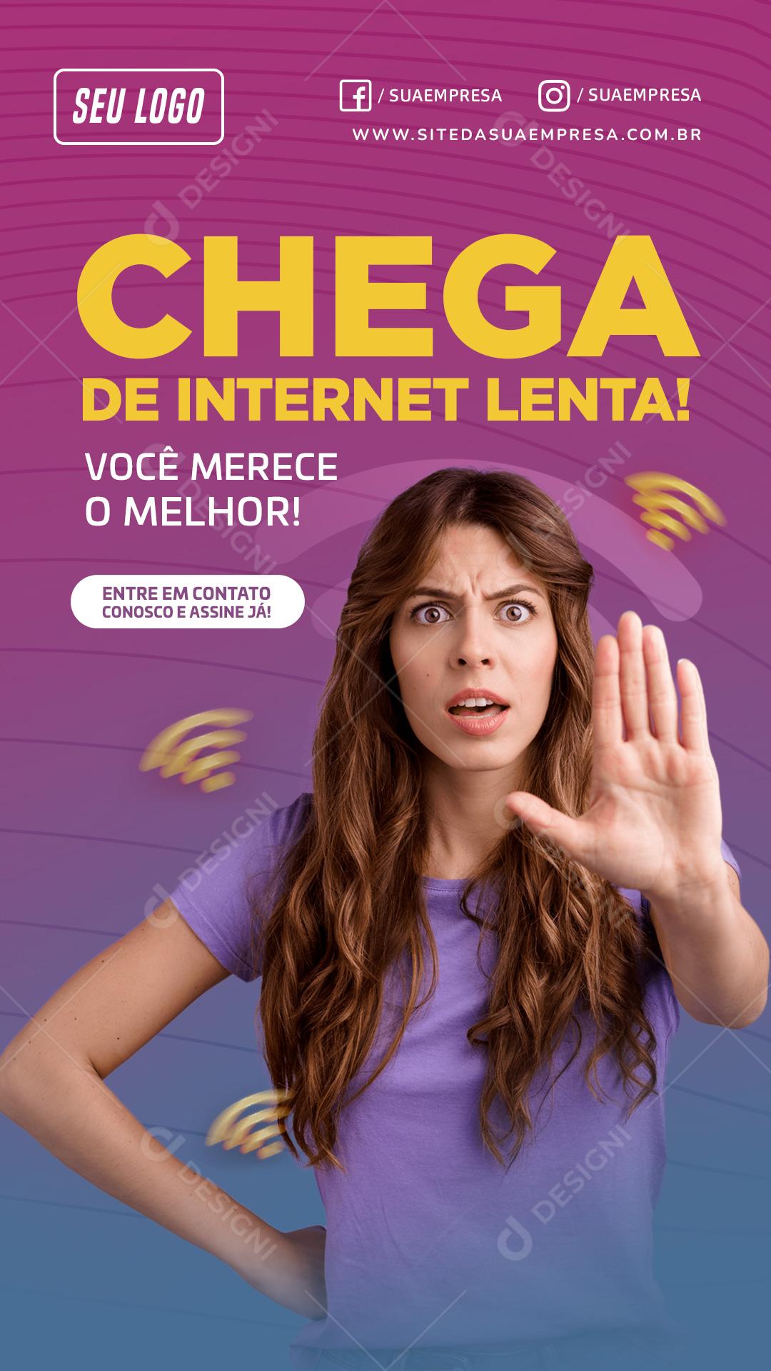 Social Media Story Provedor de Internet Chega de Internet Lenta PSD Editável