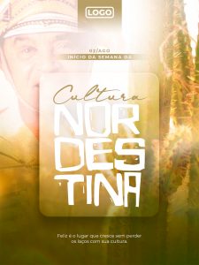 Social Media Feliz é o lugar que cresce sem perder Dia da Cultura Nordestina PSD Editável