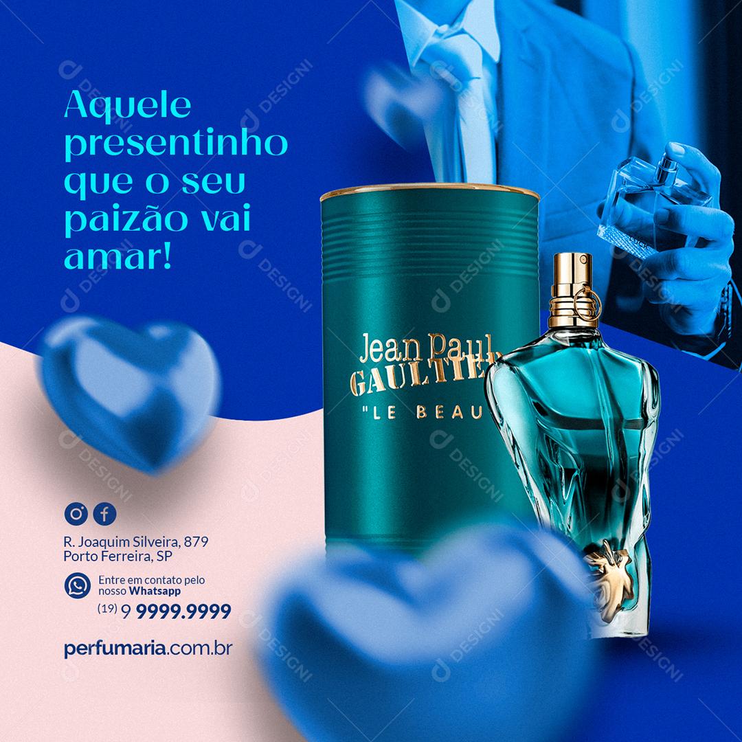 Social Media Aquele presentinho que o seu Paizão vai Amar Perfumaria Dia dos Pais PSD Editável