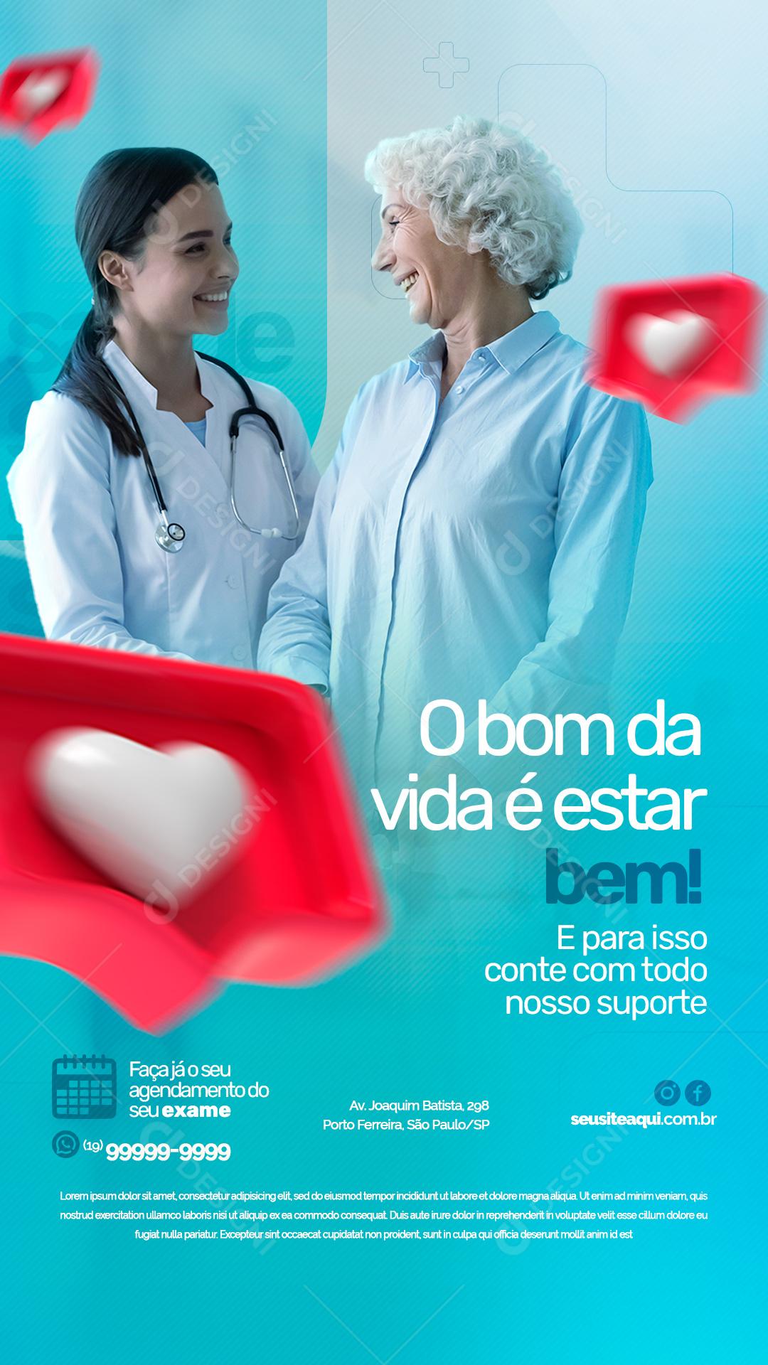 Story O bom da Vida é estar Bem Clínica Social Media PSD Editável