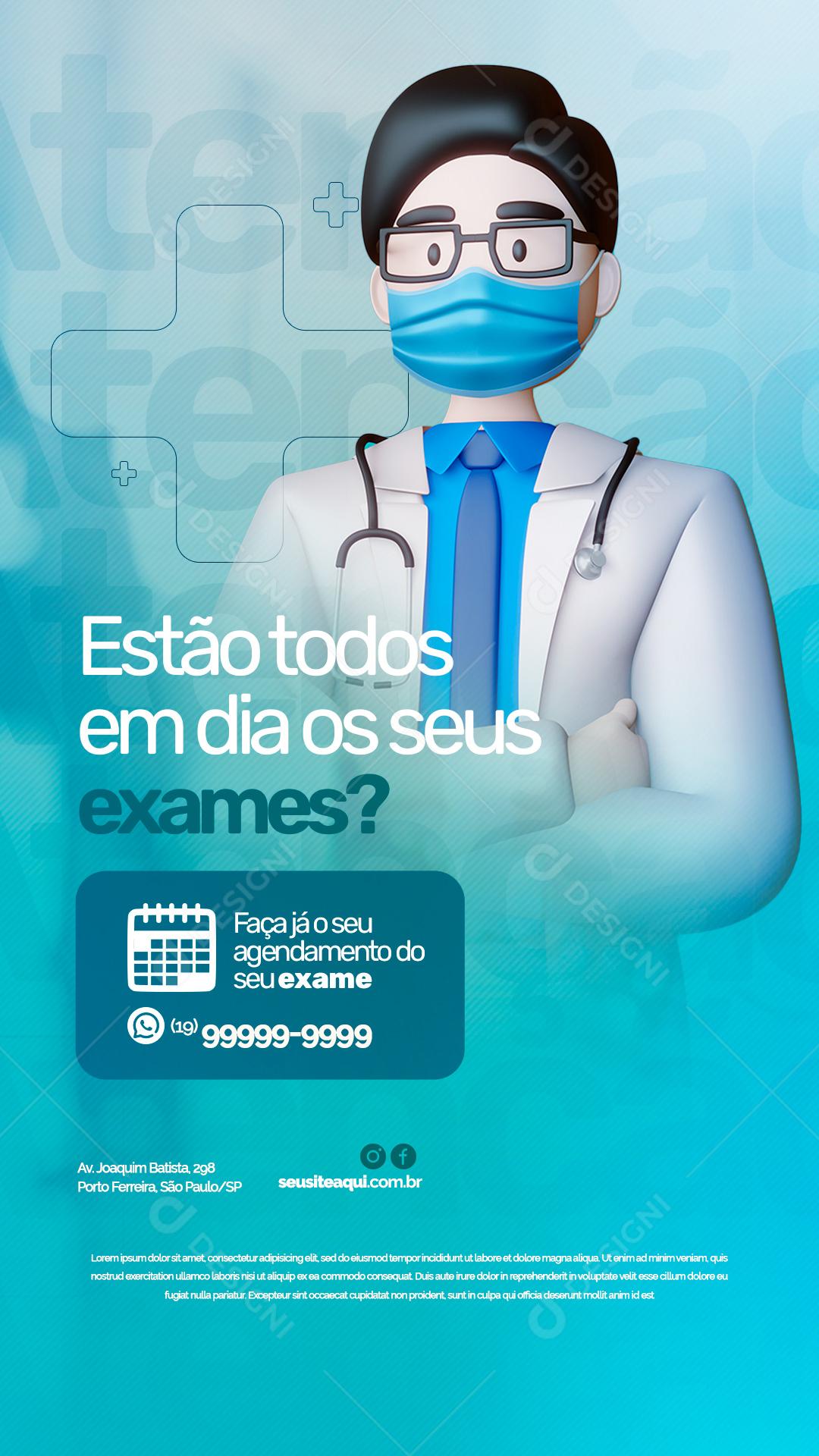 Story Estão todos em dia os seus Exames Clínica Social Media PSD Editável