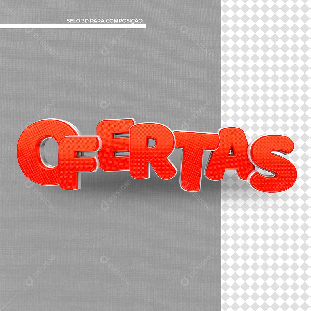 Ofertas Texto 3D Vermelho para Composição PSD