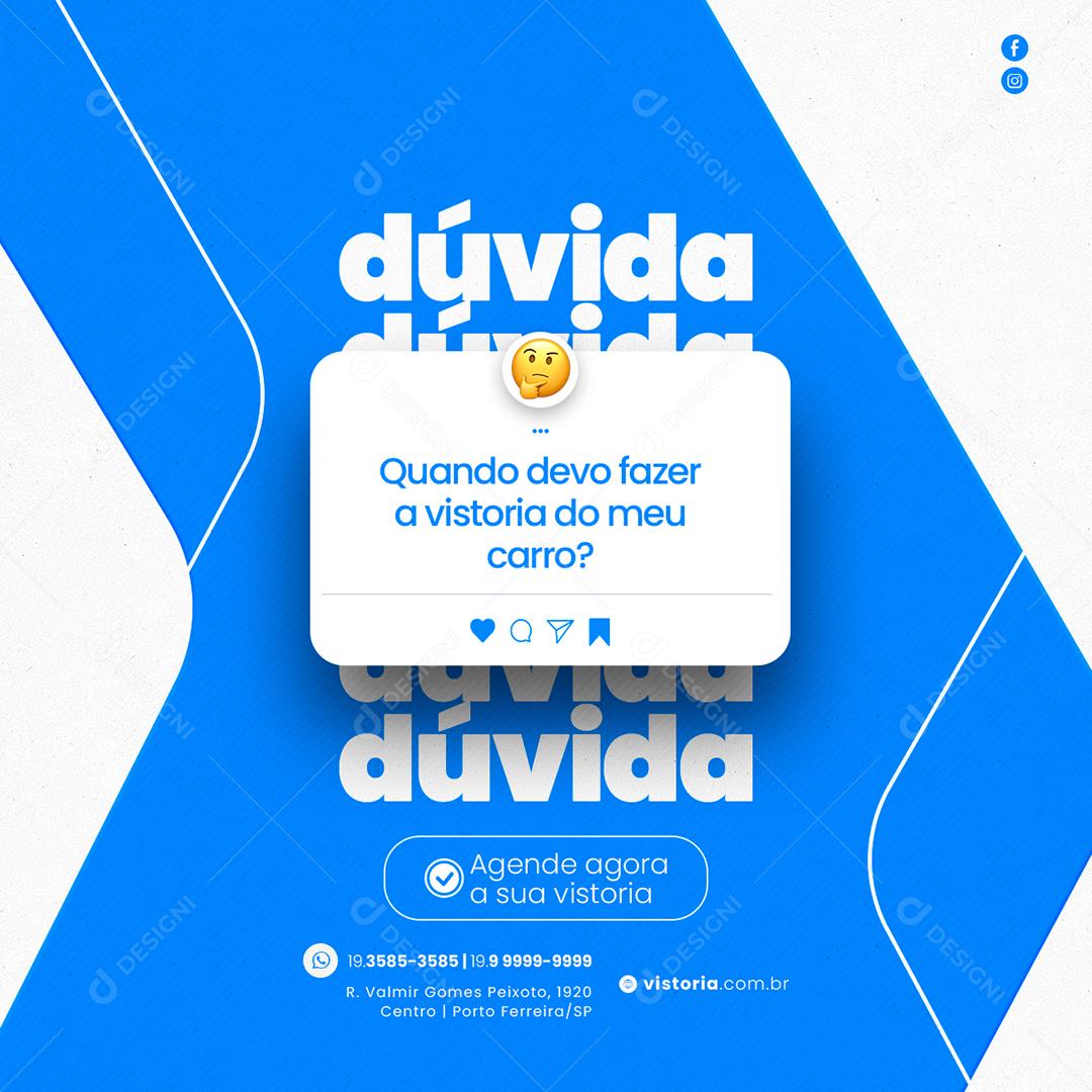 Social Media Dúvida quando devo fazer a vistoria do meu Carro Vistoria veicular PSD Editável