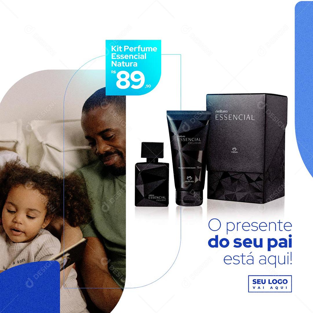 O presente do seu Pai está aqui Kit Perfume Dia dos Pais Social Media PSD Editável