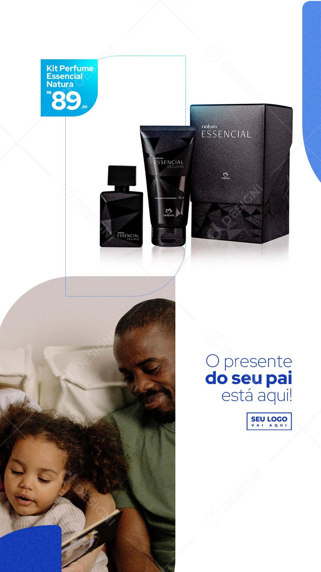 Story O presente do seu Pai está aqui Kit Perfume Dia dos Pais Social Media PSD Editável
