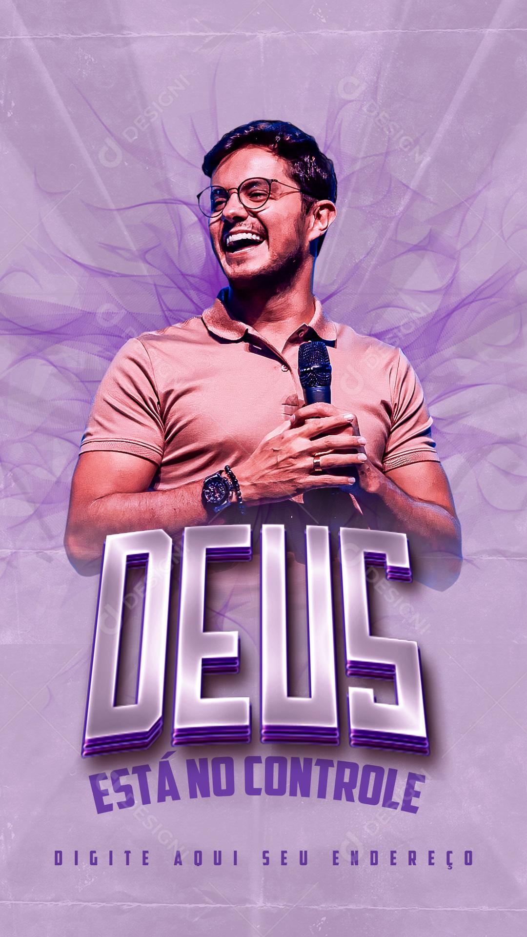Story Deus está no controle Deive Leonardo Igreja Social Media PSD Editável
