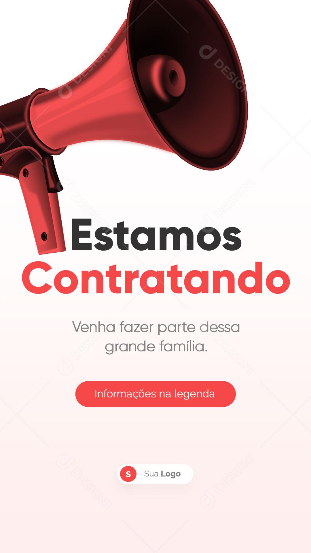 Story Estamos Contratando Venha Fazer Parte da Nossa Empresa Social Media PSD Editável