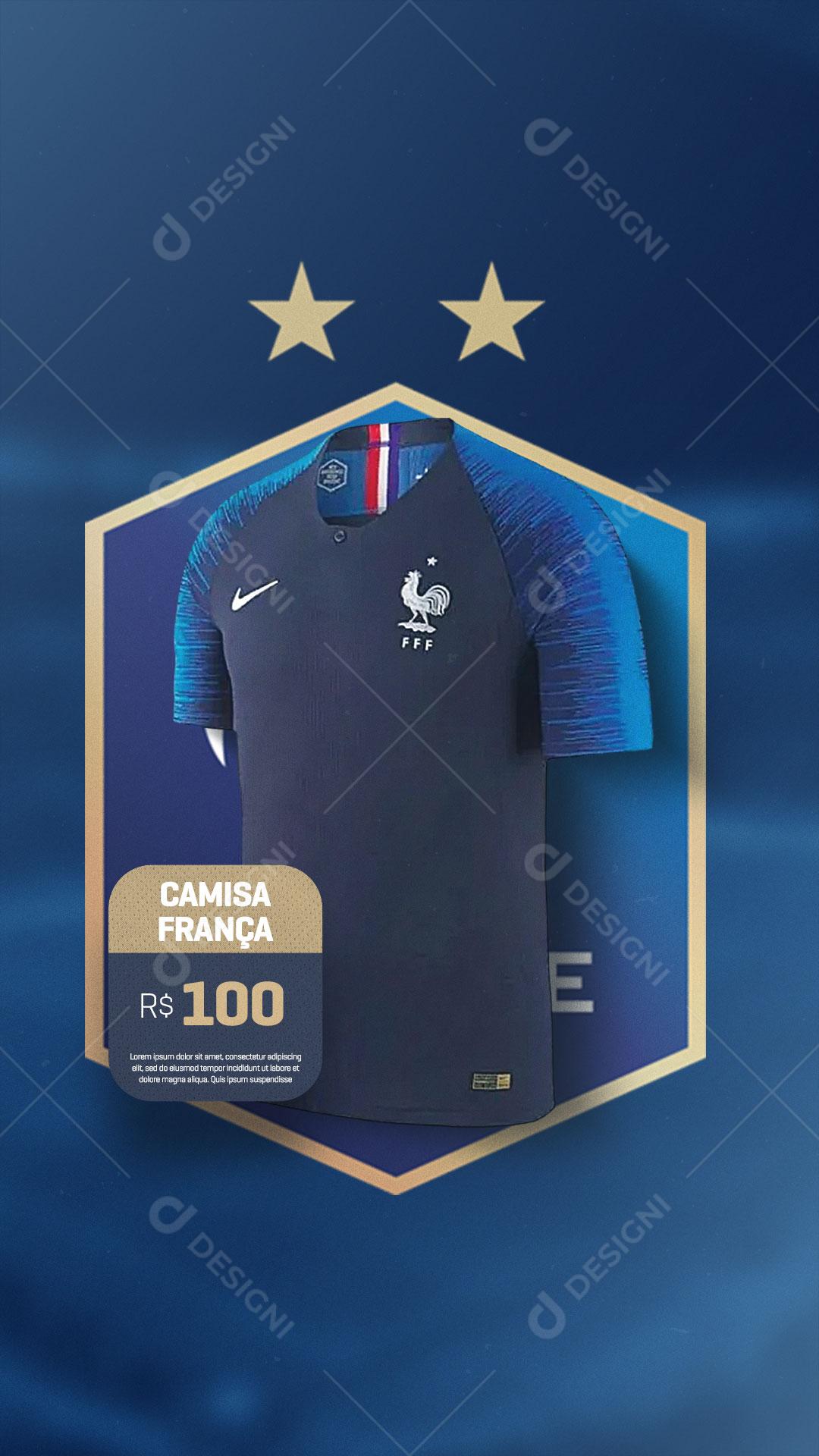 Story Camisa Seleção da Francesa de Futebol Social Media PSD Editável