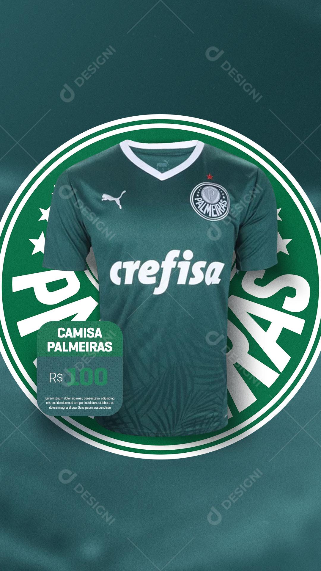 Story Camisas de Times de Futebol Palmeiras Social Media PSD Editável