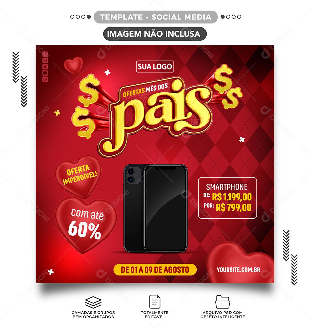 Social Media Ofertas mês dos Pais vendas de eletrônicos PSD Editável