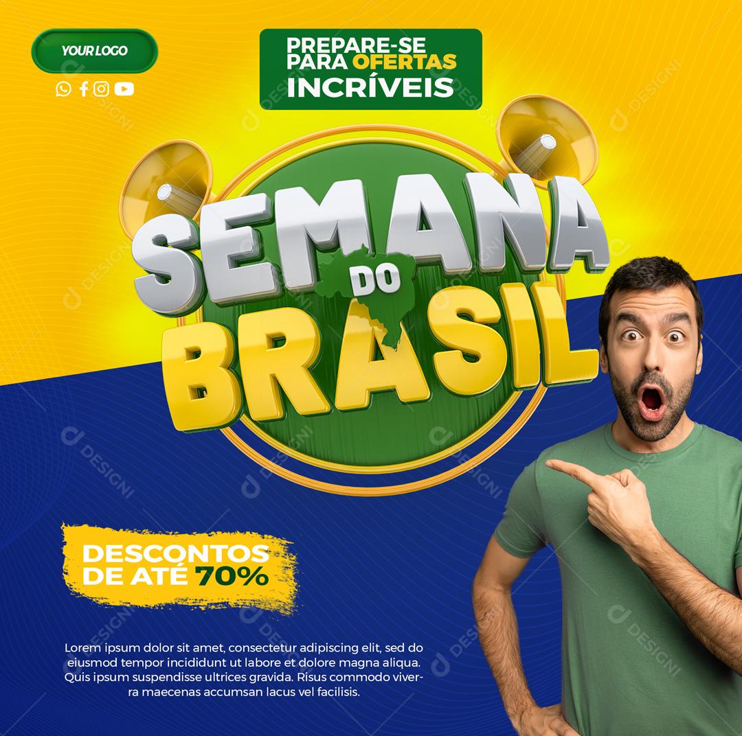 Social Media Semana do Brasil Desconto de Até 70% PSD Editável