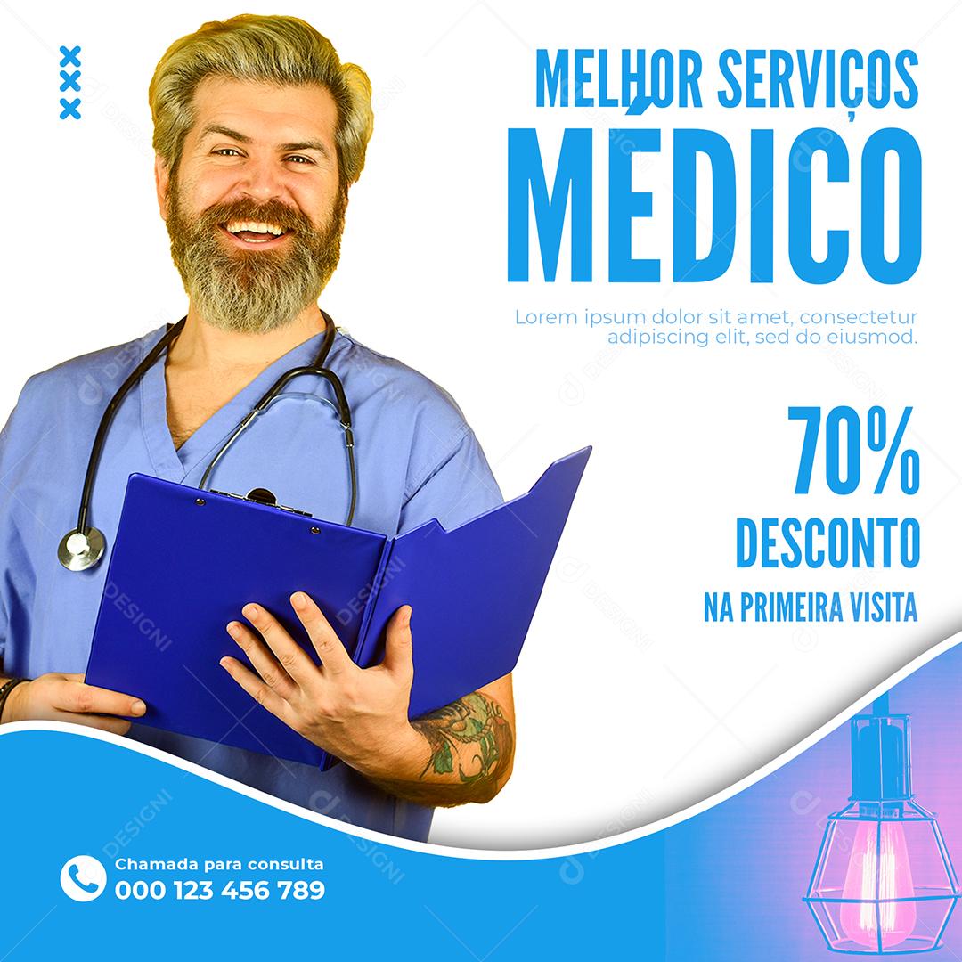 Social Media Melhor serviço Médico 70% Desconto na Primeira Visita PSD Editável