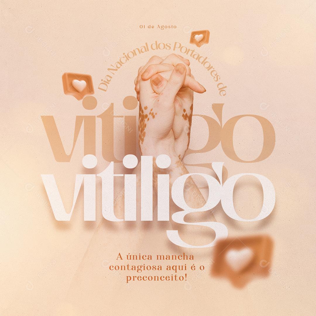 Social Media Única mancha contagiosa aqui é o Preconceito Dia dos Portadores de Vitiligo PSD Editável