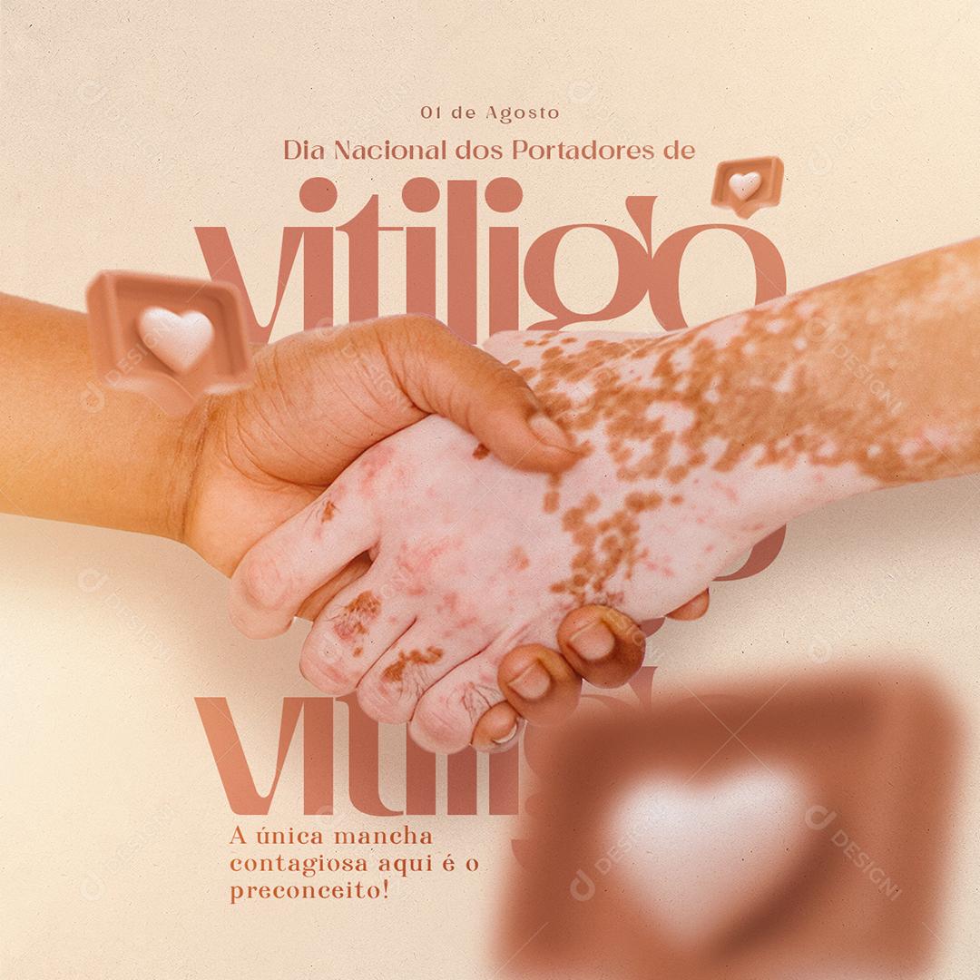 Social Media Única mancha contagiosa aqui é o Preconceito Dia Nacional dos Portadores de Vitiligo PSD Editável