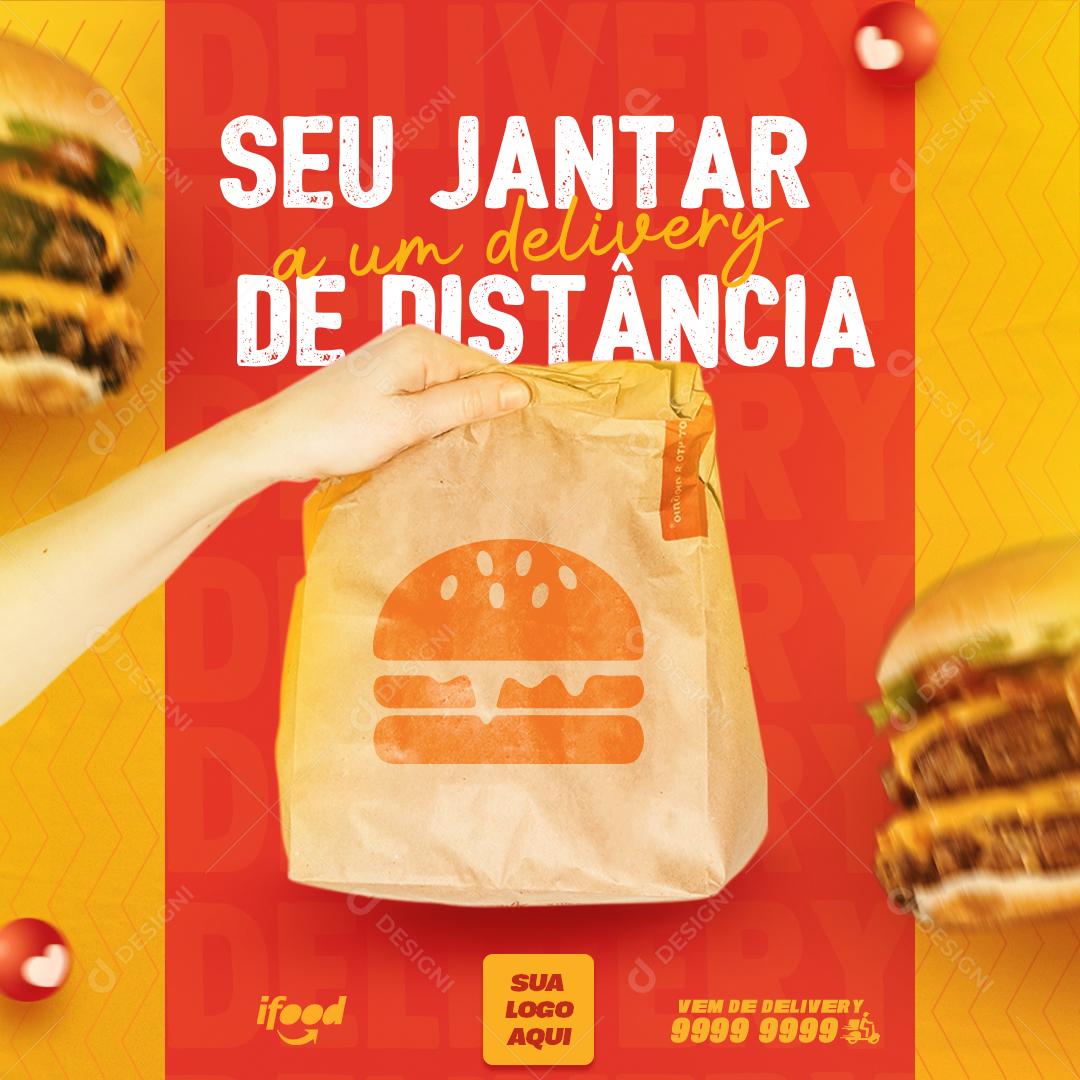 Post Hambúrguer  Seu Pedido a Um Delivery de Distância Social Media PSD Editável