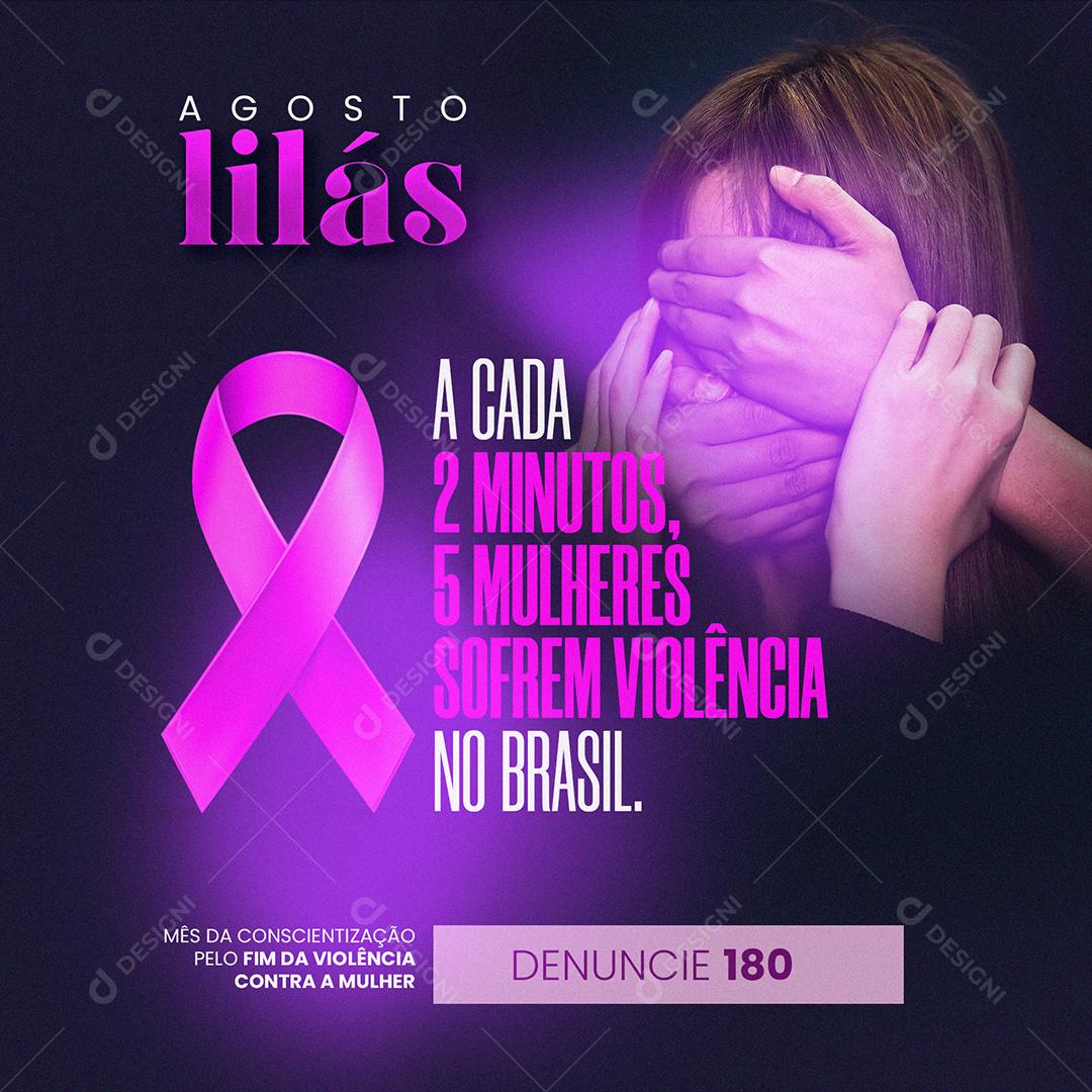 Template Social Media Agosto Lilás A Cada 2 Minutos 5 Mulheres PSD Editável