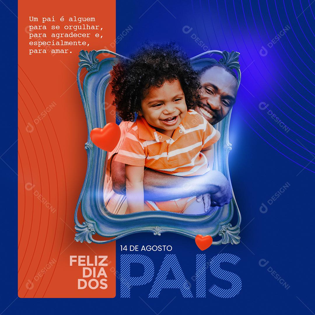 Template Social Media Dia dos Pais Alguem Para se Amar PSD Editável