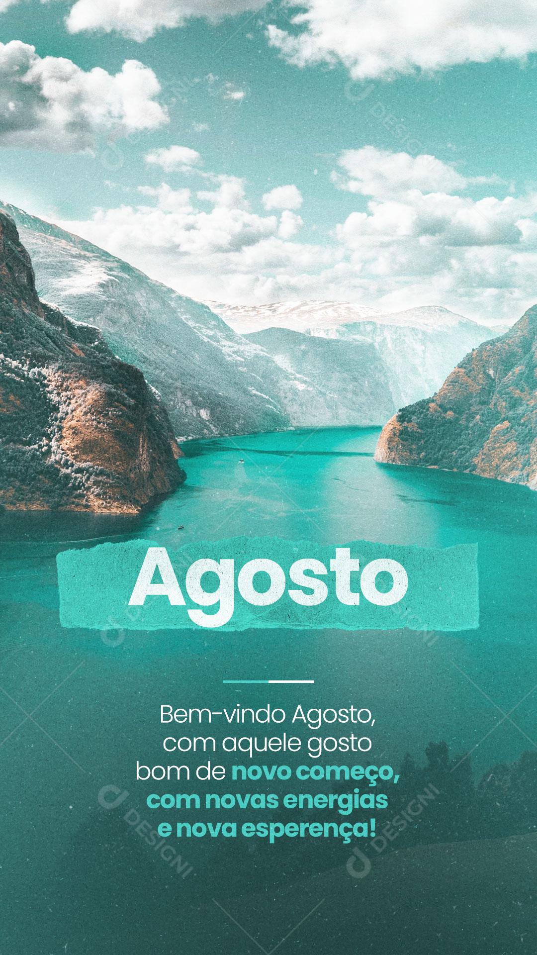 Seja Bem Vindo Agosto Com Novas Energias Social Media PSD Editável