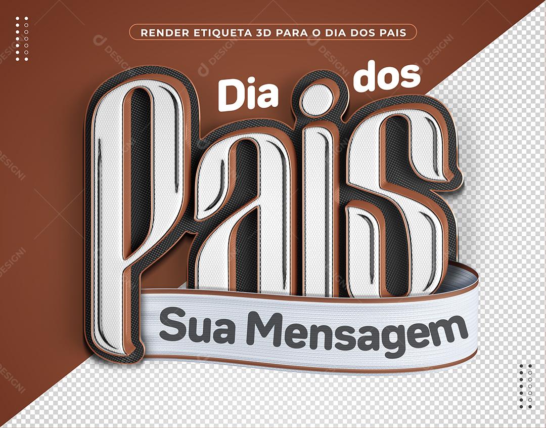 Dia dos Pais Texto 3D para Composição PSD