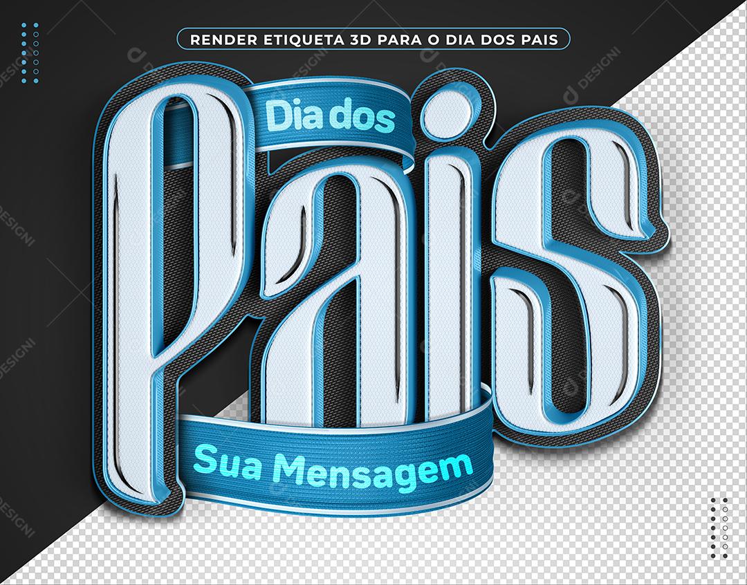 Dia dos Pais Texto 3D Azul para Composição PSD