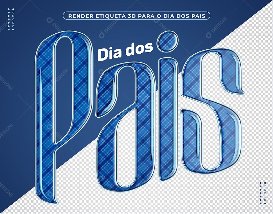 Dia dos Pais Texto 3D Xadrez azul para composição PSD