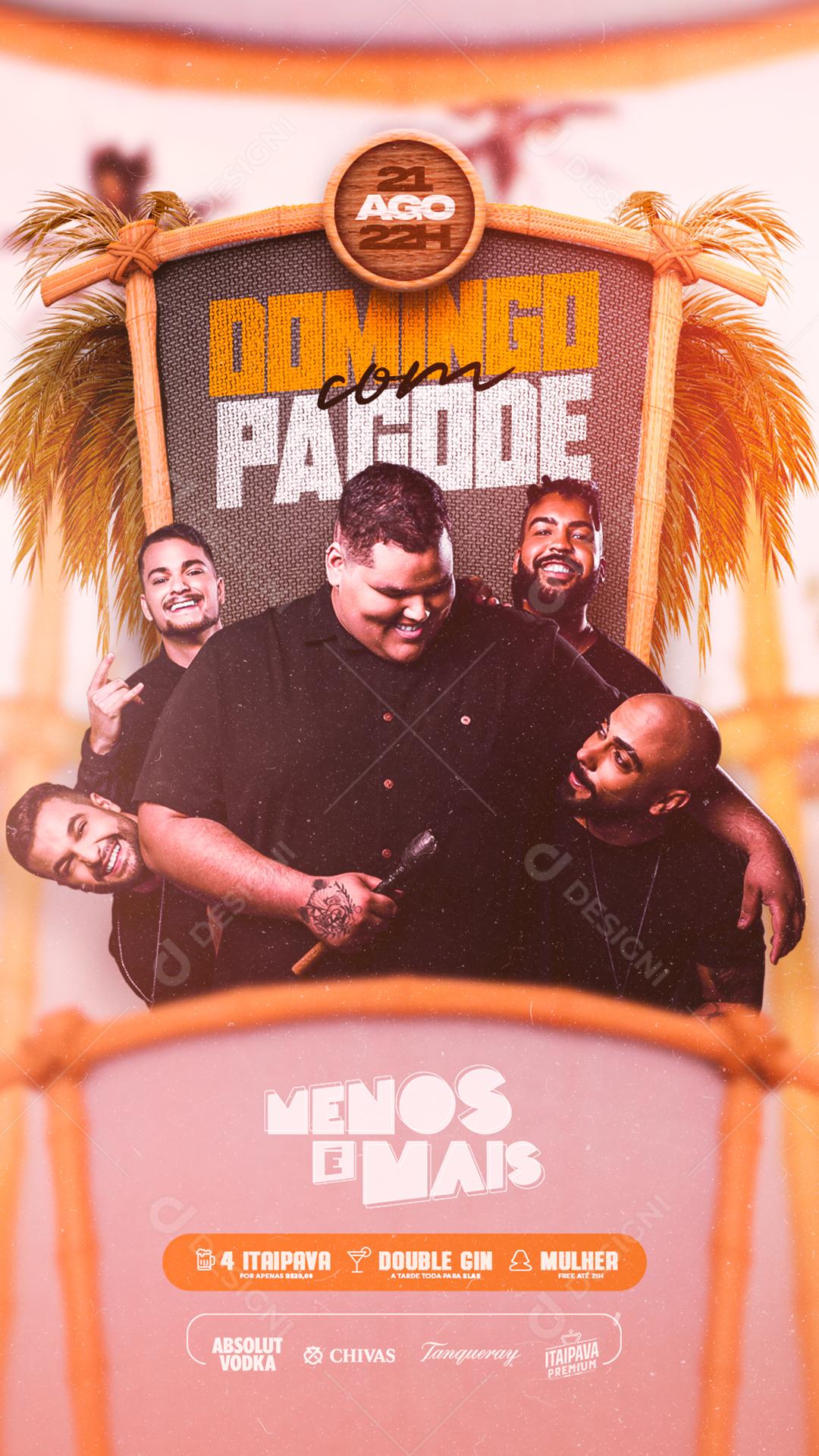 Story Domingo com Pagode Menos é Mais Flyer Social Media PSD Editável