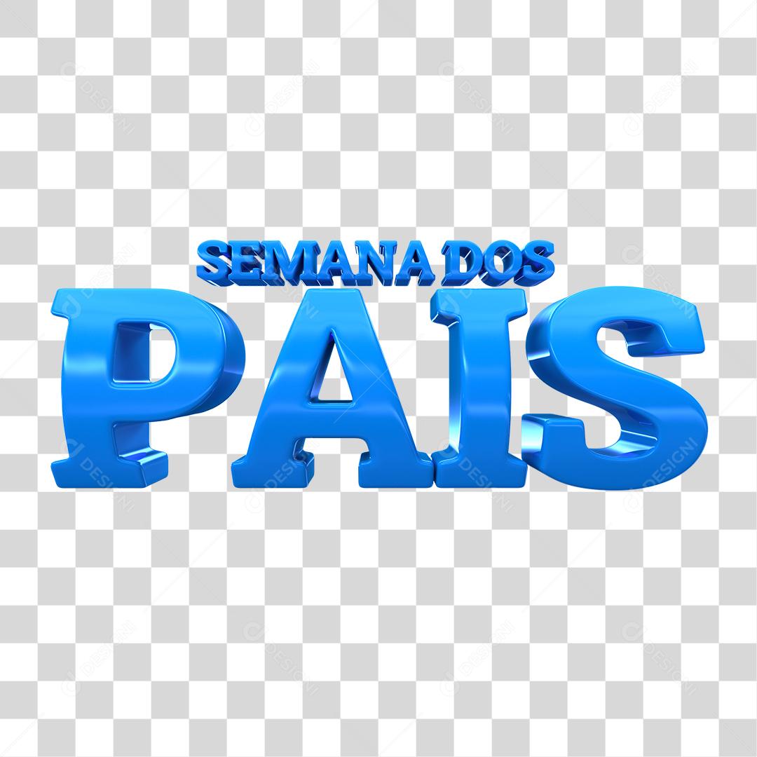 Texto 3D Azul Semana dos Pais Para Composição PNG Transparente