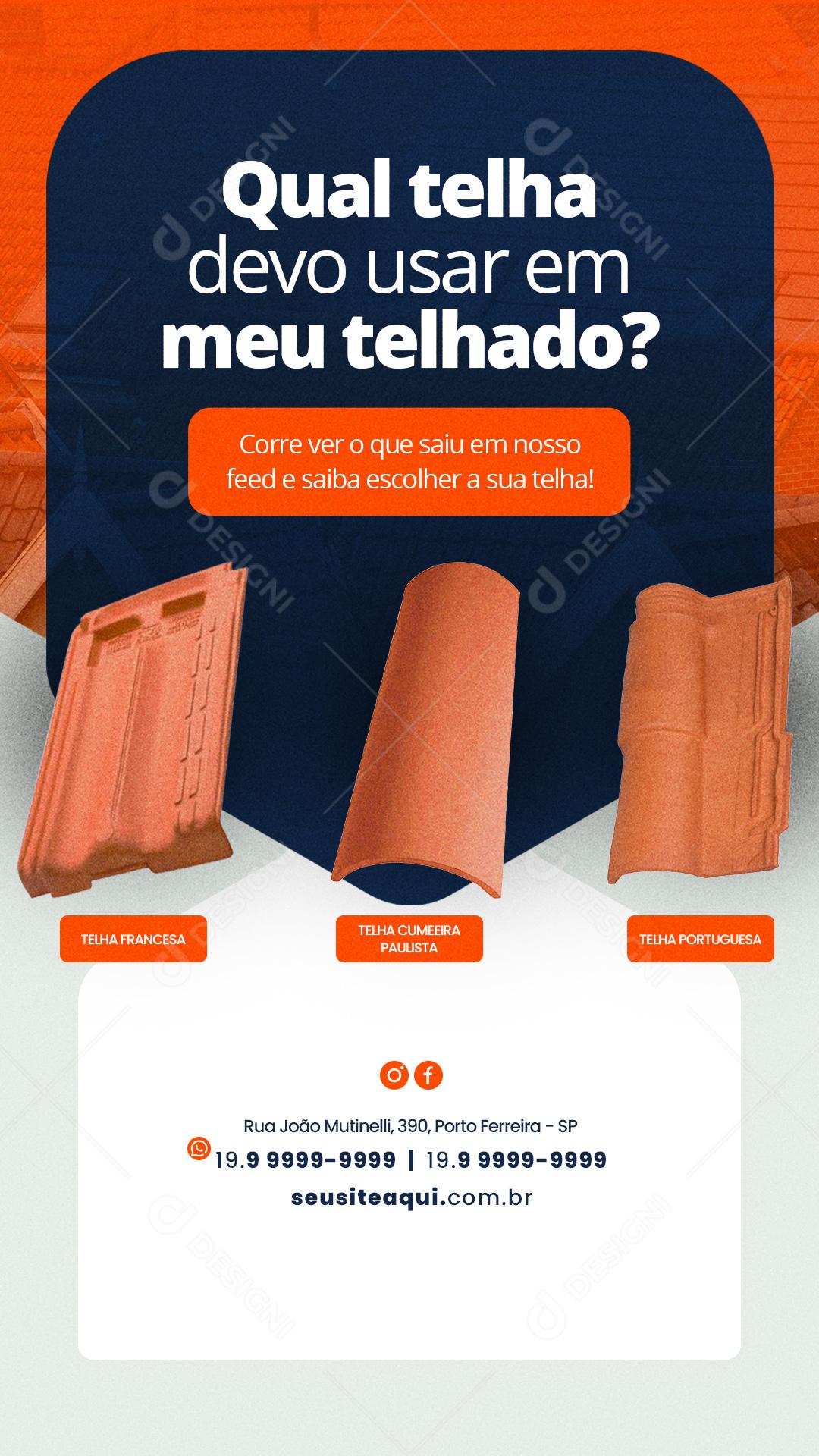 Story Qual telha devo usar em meu Telhado Construção Social Media PSD Editável