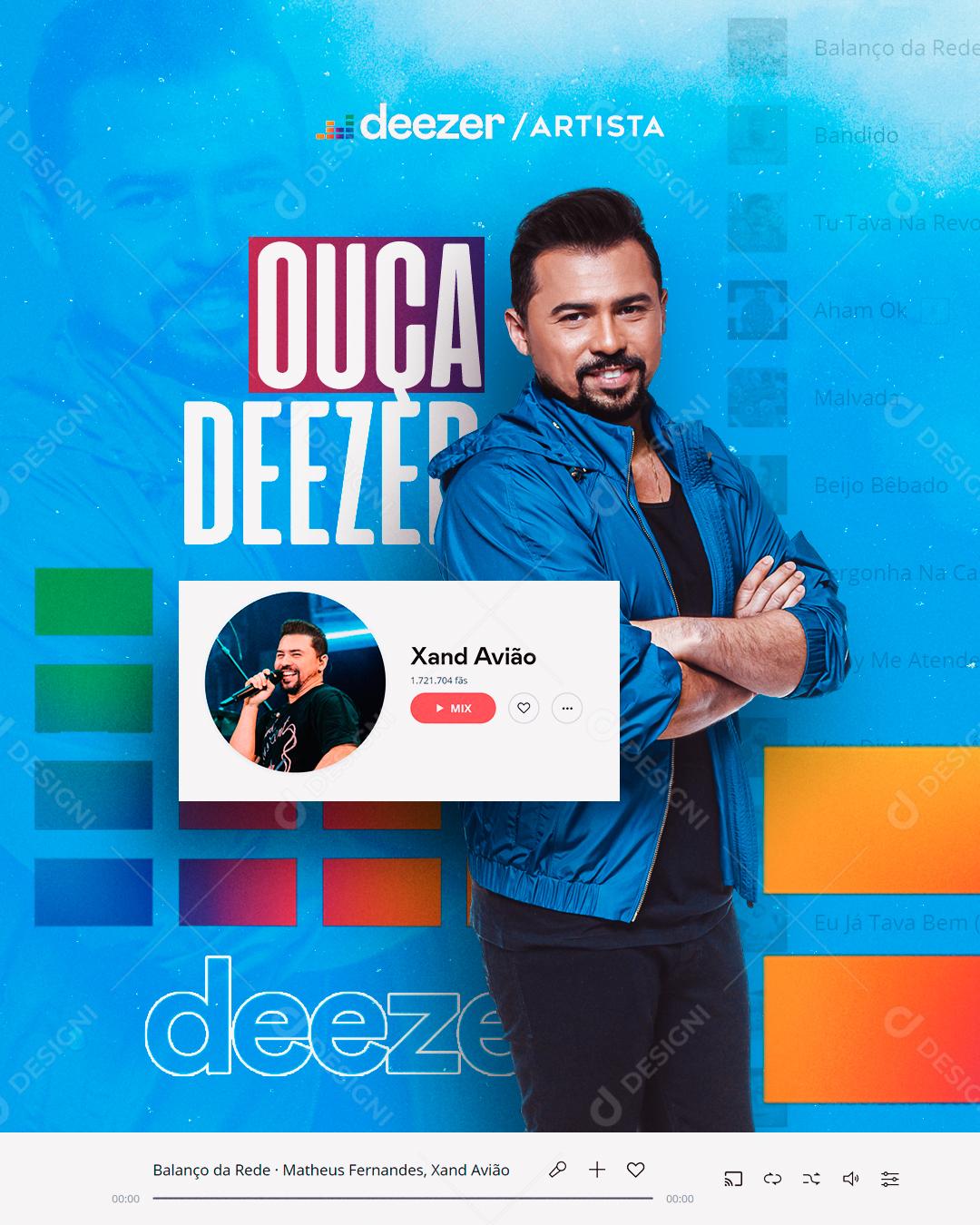 Social Media Xandy Avião Ouça no Deezer Artistas PSD Editável
