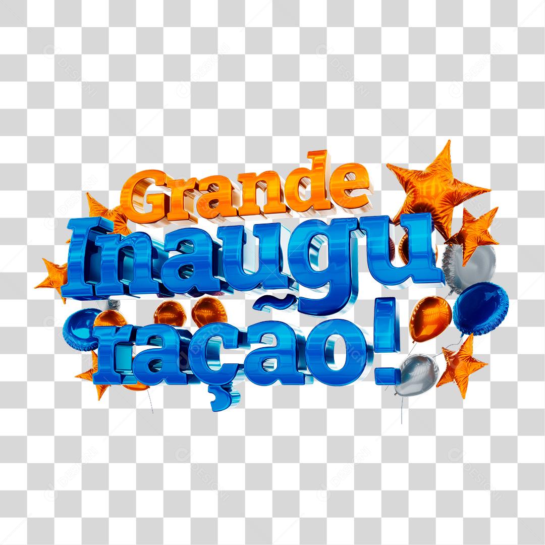 Grande Inauguração Texto 3D Para Composição PNG Sem Fundo